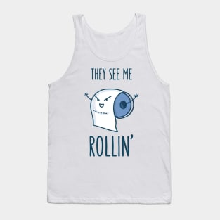 Toilet Paper Rollin Tank Top